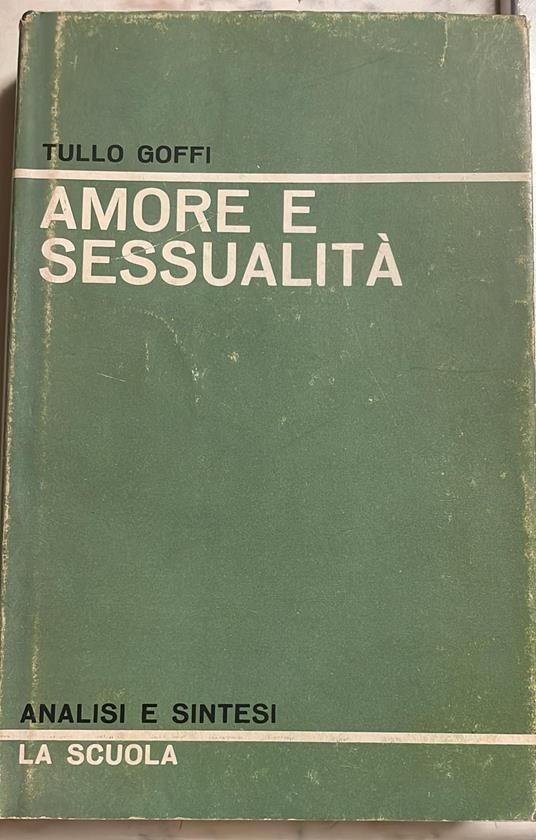 Amore e sessualità - Tullo Goffi - copertina