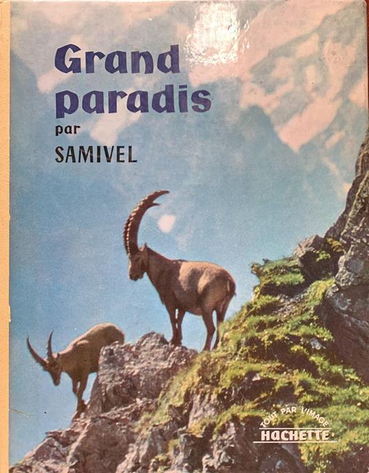 Grand paradis - Samivel - copertina