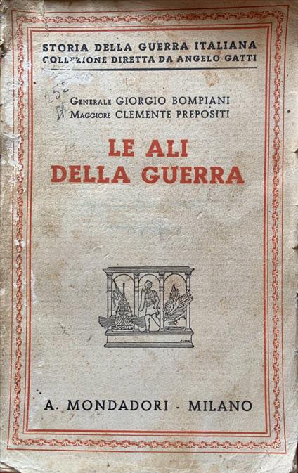 Le ali della guerra - Giorgio Bompiani - copertina