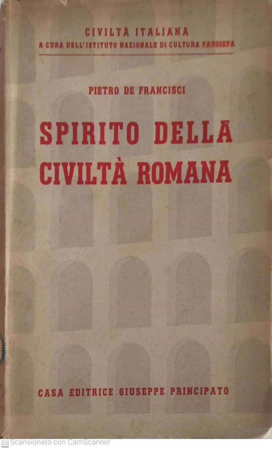 Spirito della civiltà romana - Pietro De Francisci - copertina