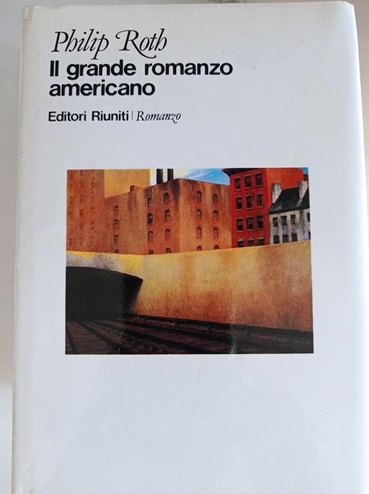 Il grande romanzo americano - Philip Roth - copertina