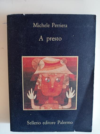 A presto - Michele Perriera - copertina