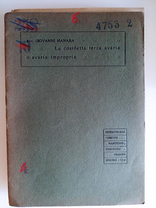 La cosidetta terza avaria o avaria impropria - copertina