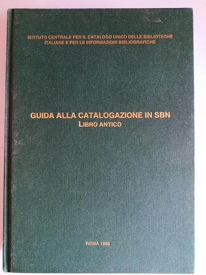 Guida alla catalogazione in SBN libro antico - copertina