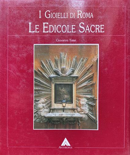 Le edicole sacre di Roma - Giovanni Tesei - copertina