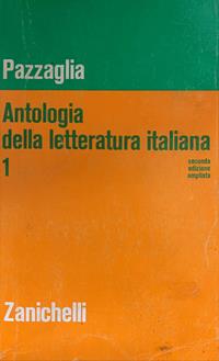 Antologia della letteratura italiana. Volume primo - Mario