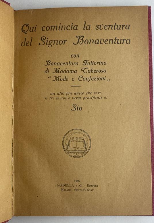 Qui comincia la sventura del Signor Bonaventura con Bonaventura Fattorino di Madonna Tuberosa Mode e Confezioni - Sergio Tofano,Sergio Tofano - copertina