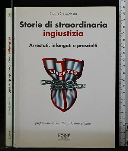 Storie di straordinaria ingiustizia - Carlo Giovanardi - copertina