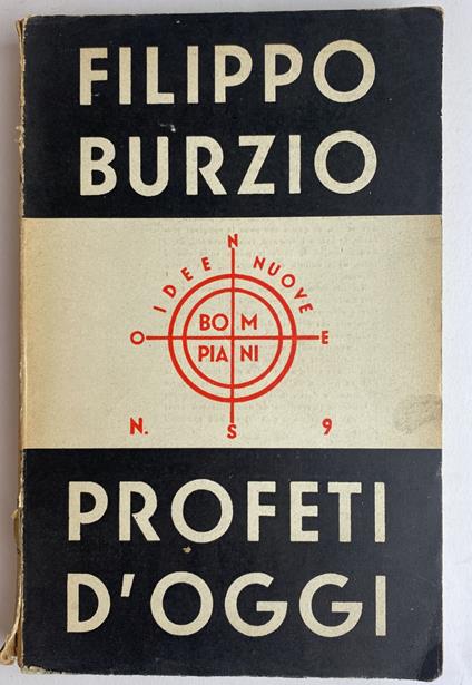 Profeti d'oggi - Filippo Burzio,Filippo Burzio - copertina