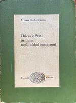 Chiesa e Stato in Italia negli ultimi cento anni