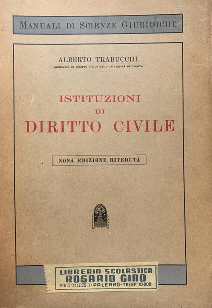 Istituzioni di diritto civile - Alberto Trabucchi - copertina