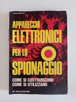 Apparecchi elettronici per lo spionaggio