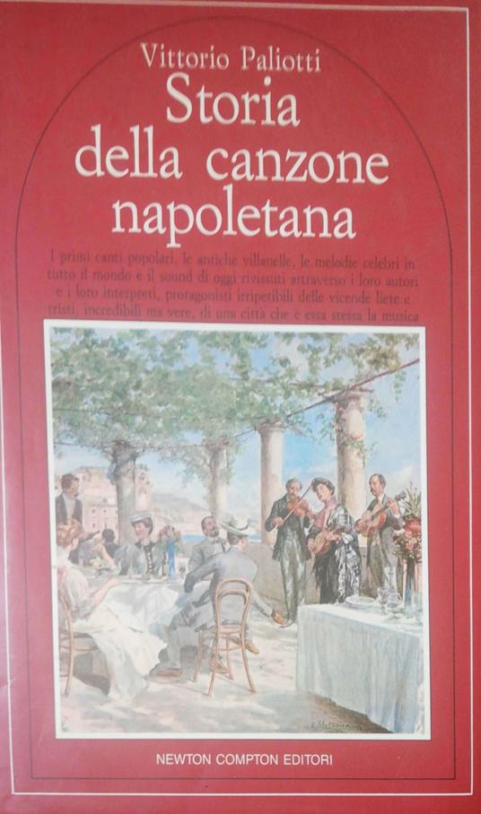 Storia della canzone napoletana - Vittorio Paliotti - copertina
