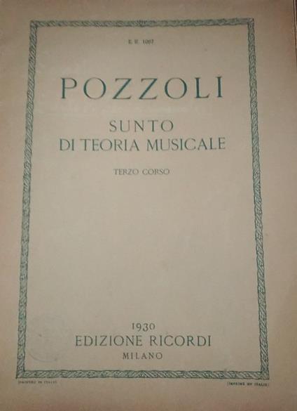 Sunto di teoria musicale. Terzo corso - Ettore Pozzoli - copertina