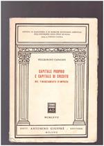 Capitale proprio e capitale di credito nel finanziamento d'impresa