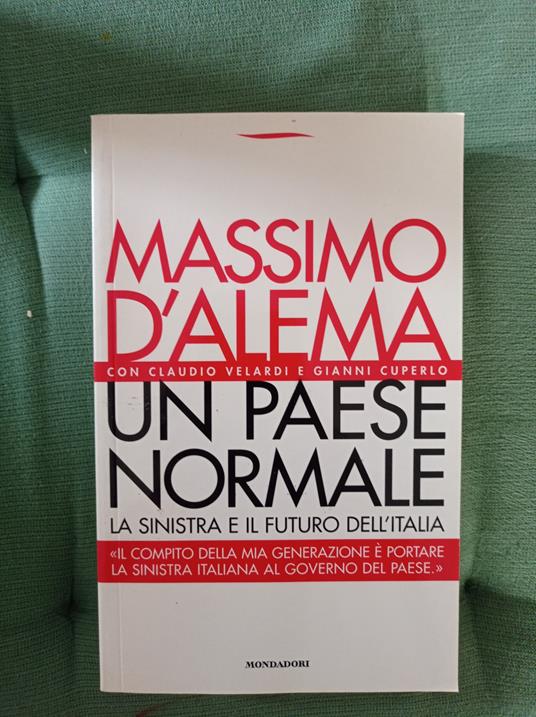 Un paese normale - Massimo D'Alema - copertina