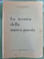 La tecnica della nuova poesia. Estratto editoriale da la 