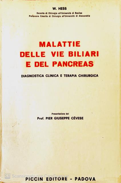 Malattie delle vie biliari e del pancreas - Walter Hess - copertina