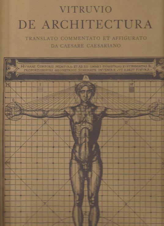 De architectura. Translato commentato et affigurato da Caesare Caesariano (1521) - Marco Vitruvio Pollione - copertina