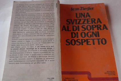 Una Svizzera al di sopra di ogni sospetto - Jean Ziegler - copertina