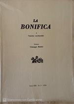 La bonifica e l'assetto territoriale. Anno XXX n.2 1976