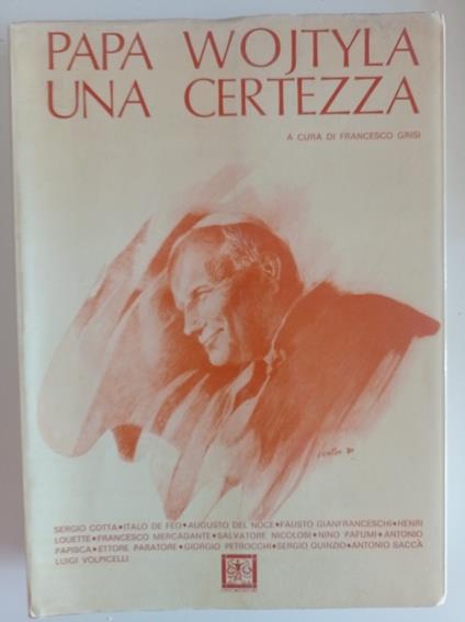 Papa Wojtyla una certezza - Francesco Grisi - copertina