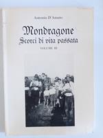 Mondragone scorci di vita passata Vol. III