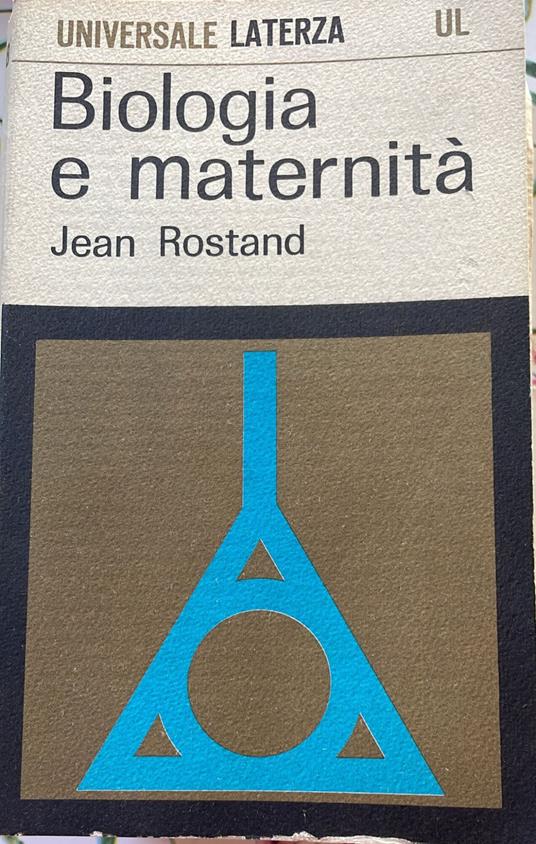 Biologia e maternità - Jean Rostand - copertina