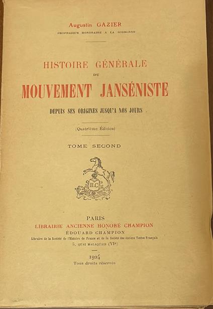 Histoire générale du mouvement janséniste depuis ses origines jusqùà nos jours - copertina