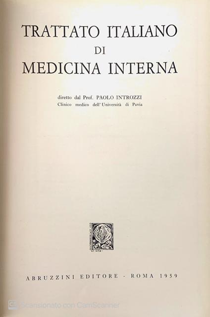 Trattato italiano di medicina interna. Canale digerente peritoneo - Paolo Introzzi - copertina