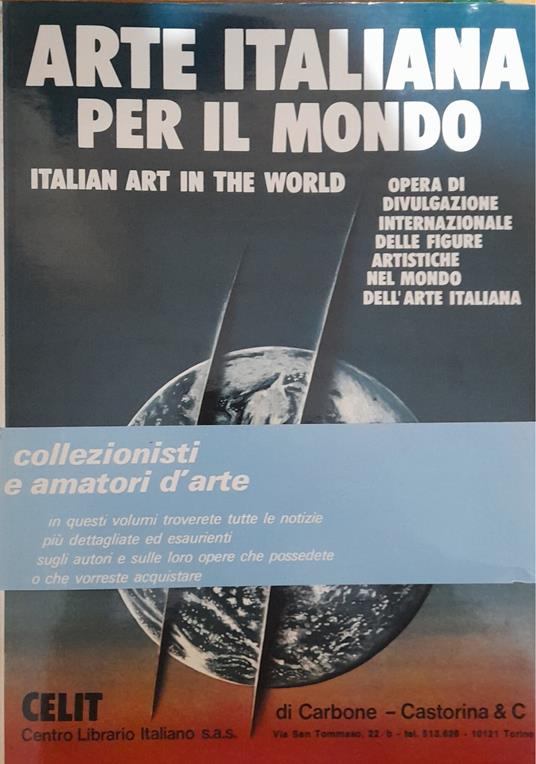 Arte italiana per il mondo. Italian art in the world (10° volume) - copertina