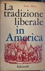 La tradizione liberale in America