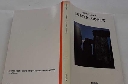 Lo stato atomico - Robert Jungk - copertina