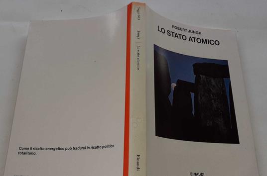 Lo stato atomico - Robert Jungk - copertina