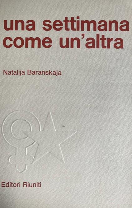 Una settimana come un'altra - Natalija Baranskaja - copertina