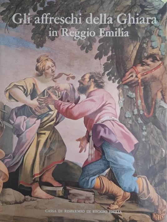 Gli affreschi della Ghiara in Reggio Emilia - copertina