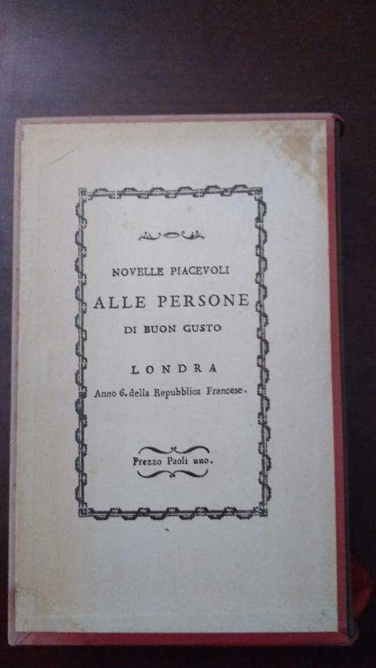 Novelle piacevoli - Alle persone di buon gusto - Tomo primo - Domenico Batacchi - copertina