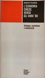 L' economia cinese verso gli anni '80