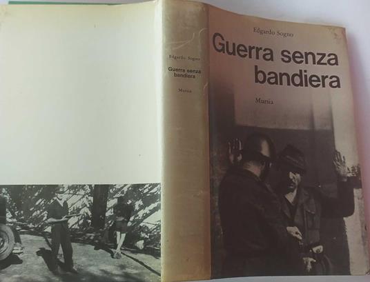 Guerra senza bandiera - Edgardo Sogno - copertina