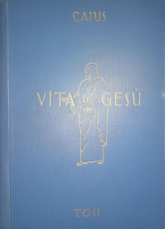 Vita di Gesù - Caius - copertina