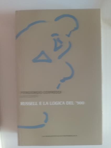 Russell e la logica del '900 - Piergiorgio Odifreddi - copertina