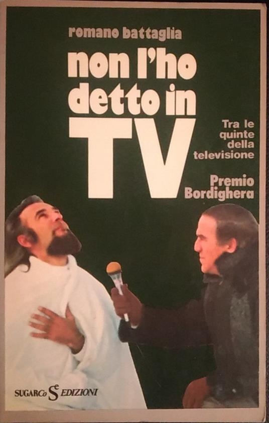 Non l'ho detto in TV - Romano Battaglia - copertina