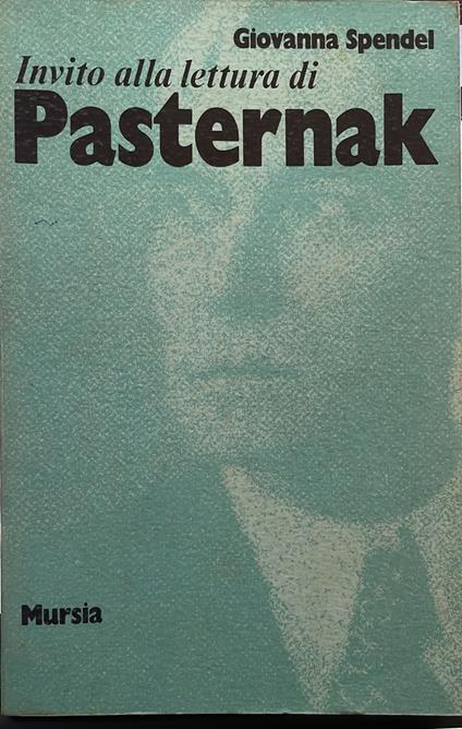 Invito alla lettura di Pasternak - Giovanna Spendel - copertina