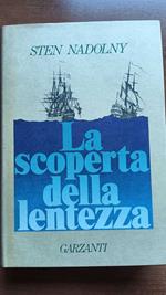 La scoperta della lentezza