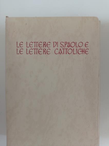 Le lettere di S. Paolo e le lettere cattoliche - copertina