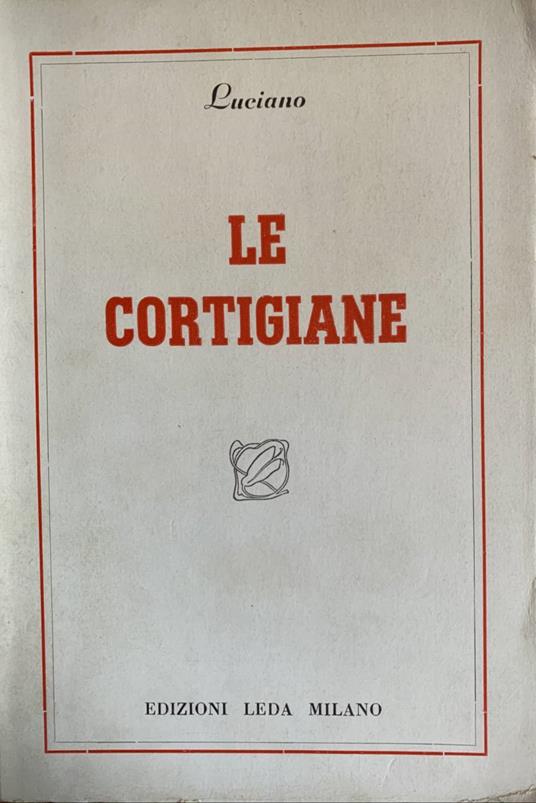 Le cortigiane - Luciano di Samosata - copertina