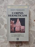 Corpus Hermeticum. Classici greci e latini