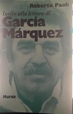 Invito alla lettura di Garcia Marquez