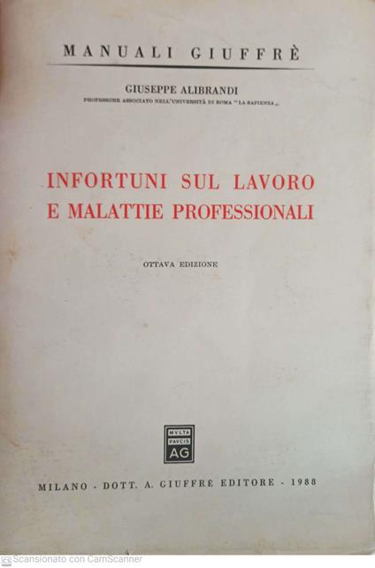 Infortuni sul lavoro e malattie professionali - Giuseppe Alibrandi - copertina