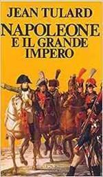 Napoleone e il grande impero